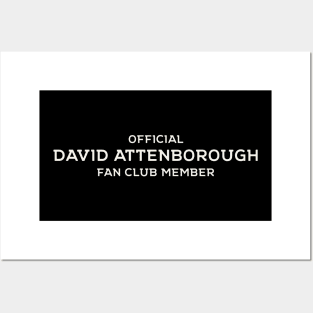 Official David Atternborough Fan Club Posters and Art